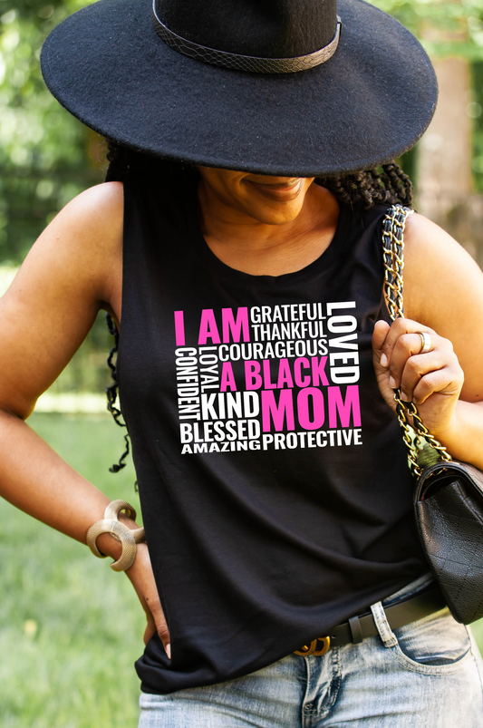 I Am A Black Mom Muscle Tank