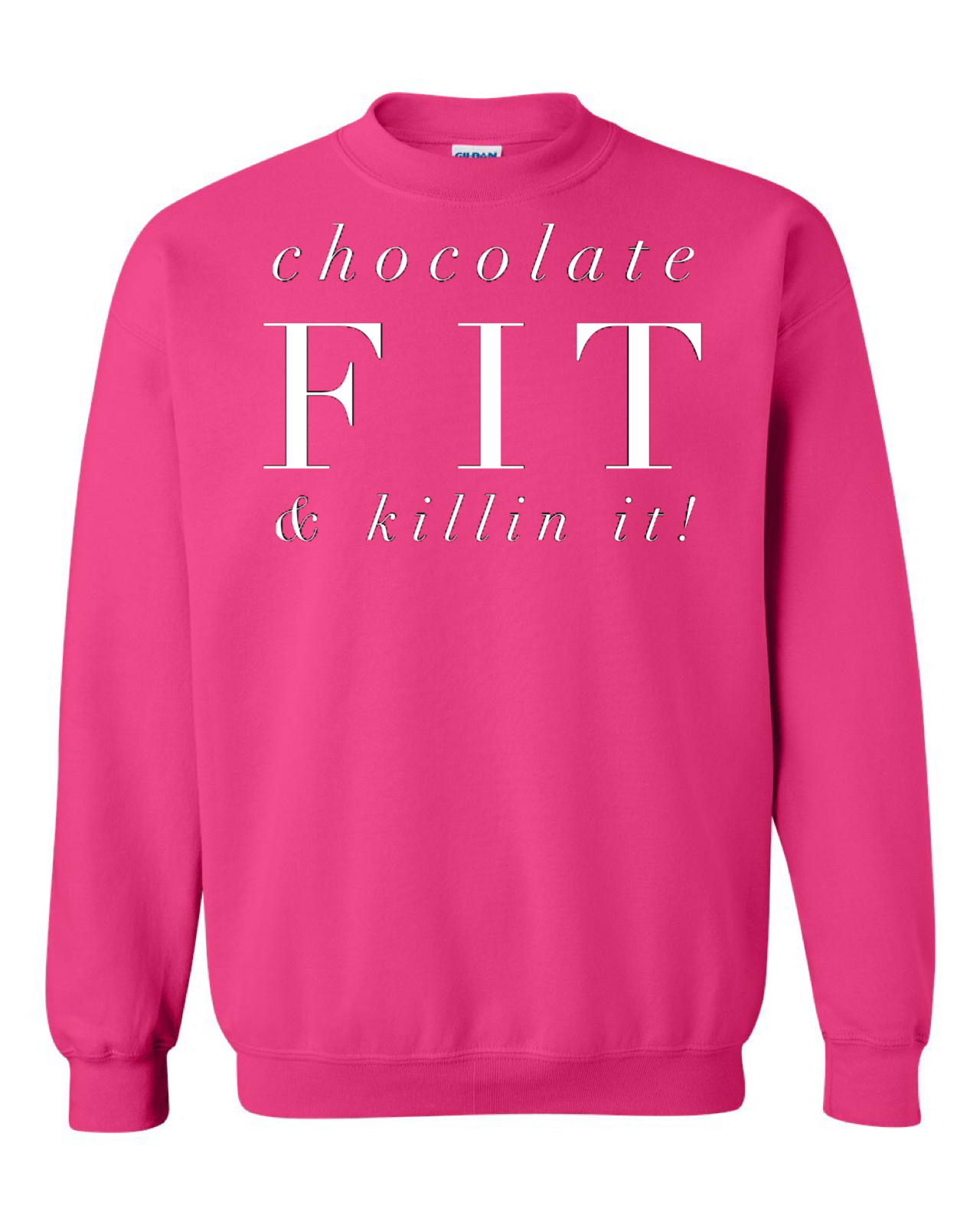 Model Chocolate Fit & Killin It Crewneck Sweatshirt