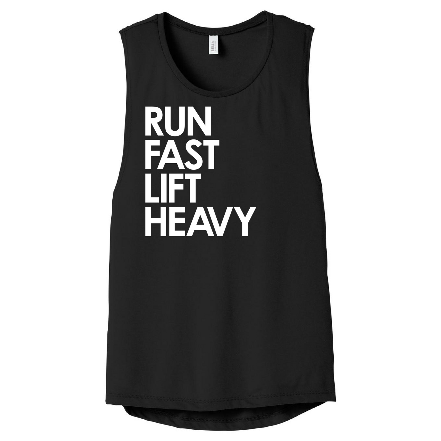 Run Fast Lift Heavy Muscle Tank