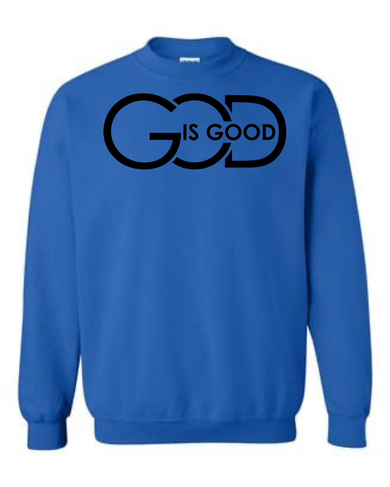 God is Good Crewneck Sweatshirt