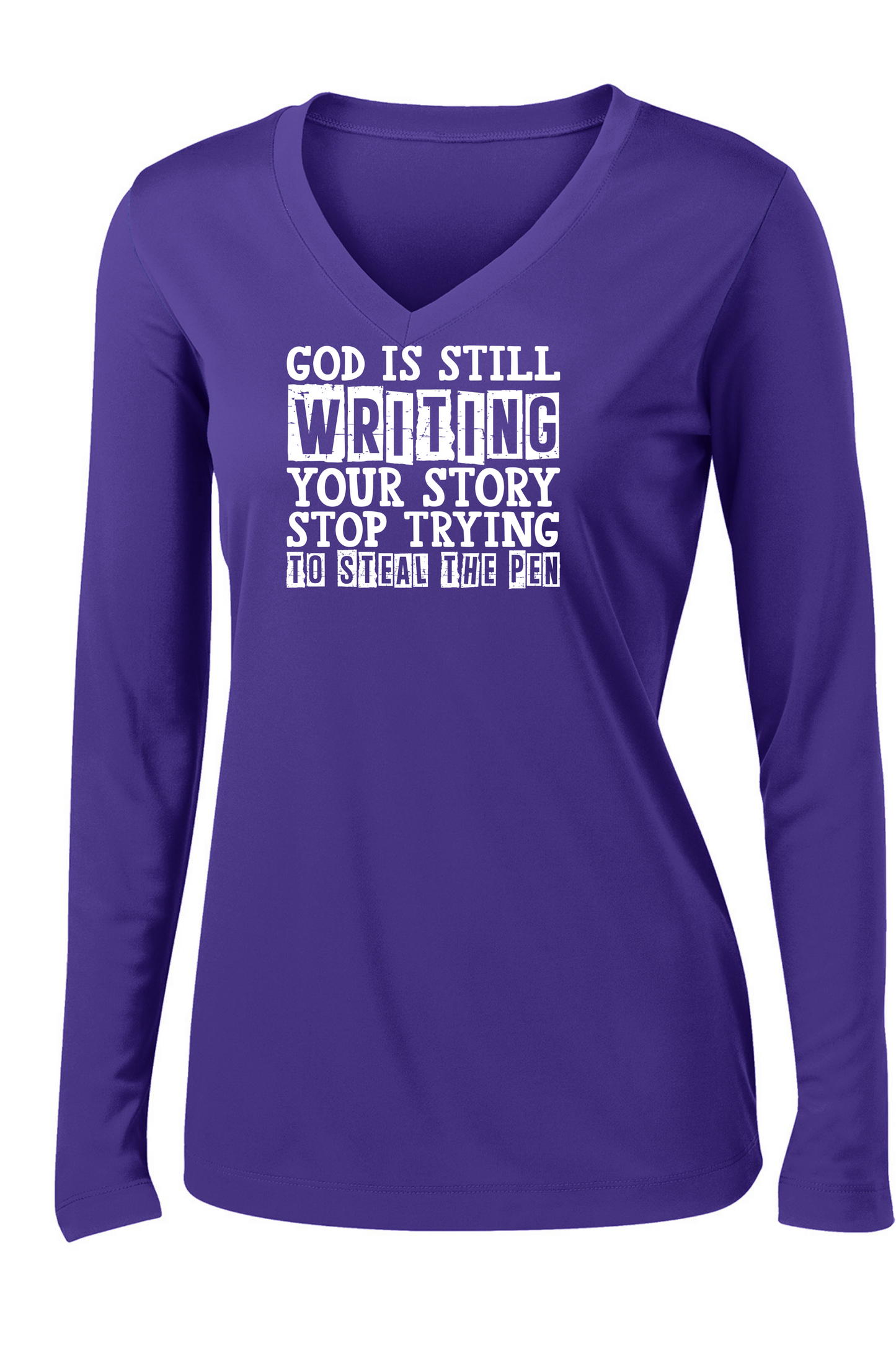 God is Still Writing Your Story Long Sleeve T-shirt