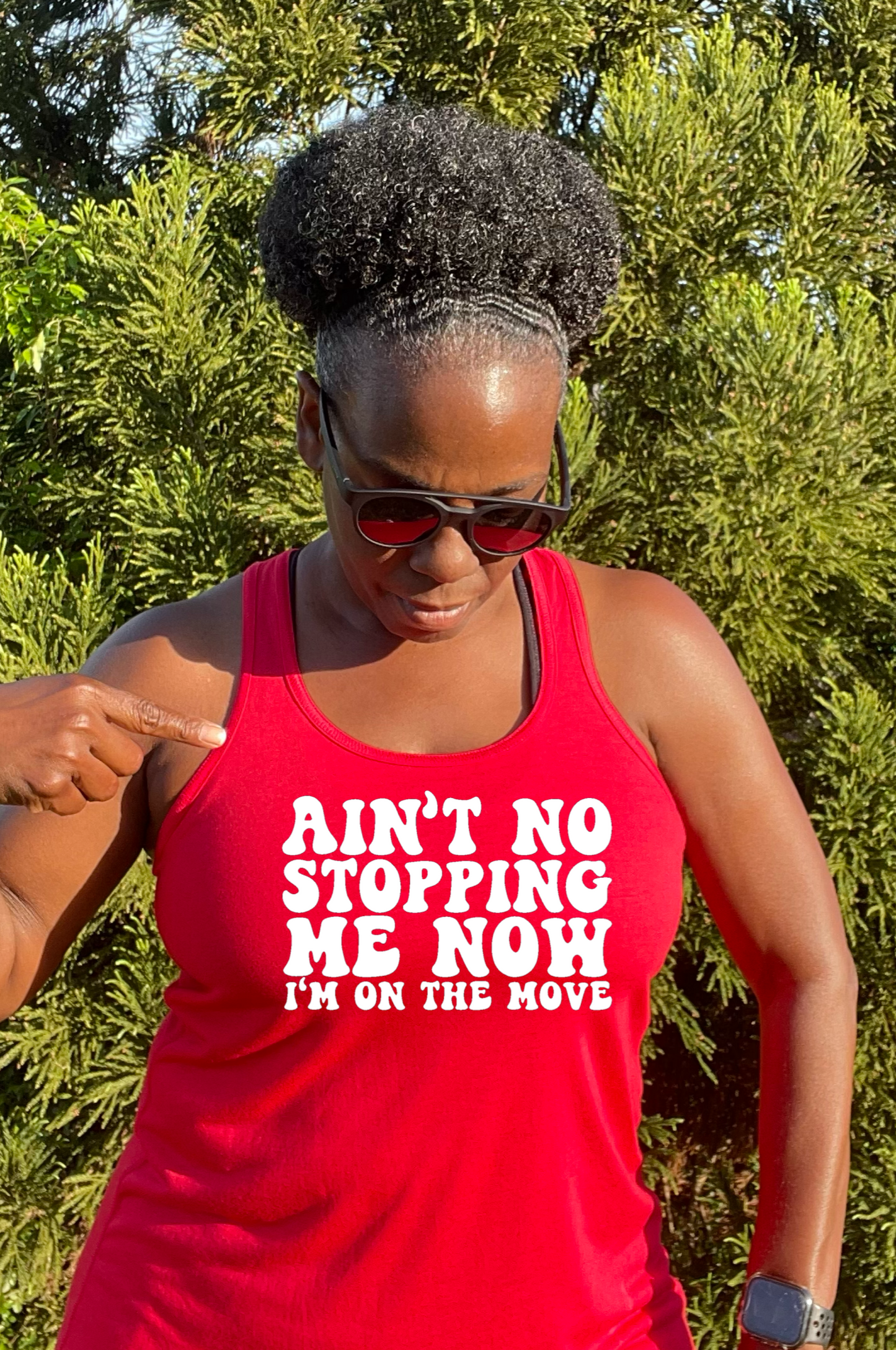 Ain't No Stopping Me Now  Racerback Tank Top