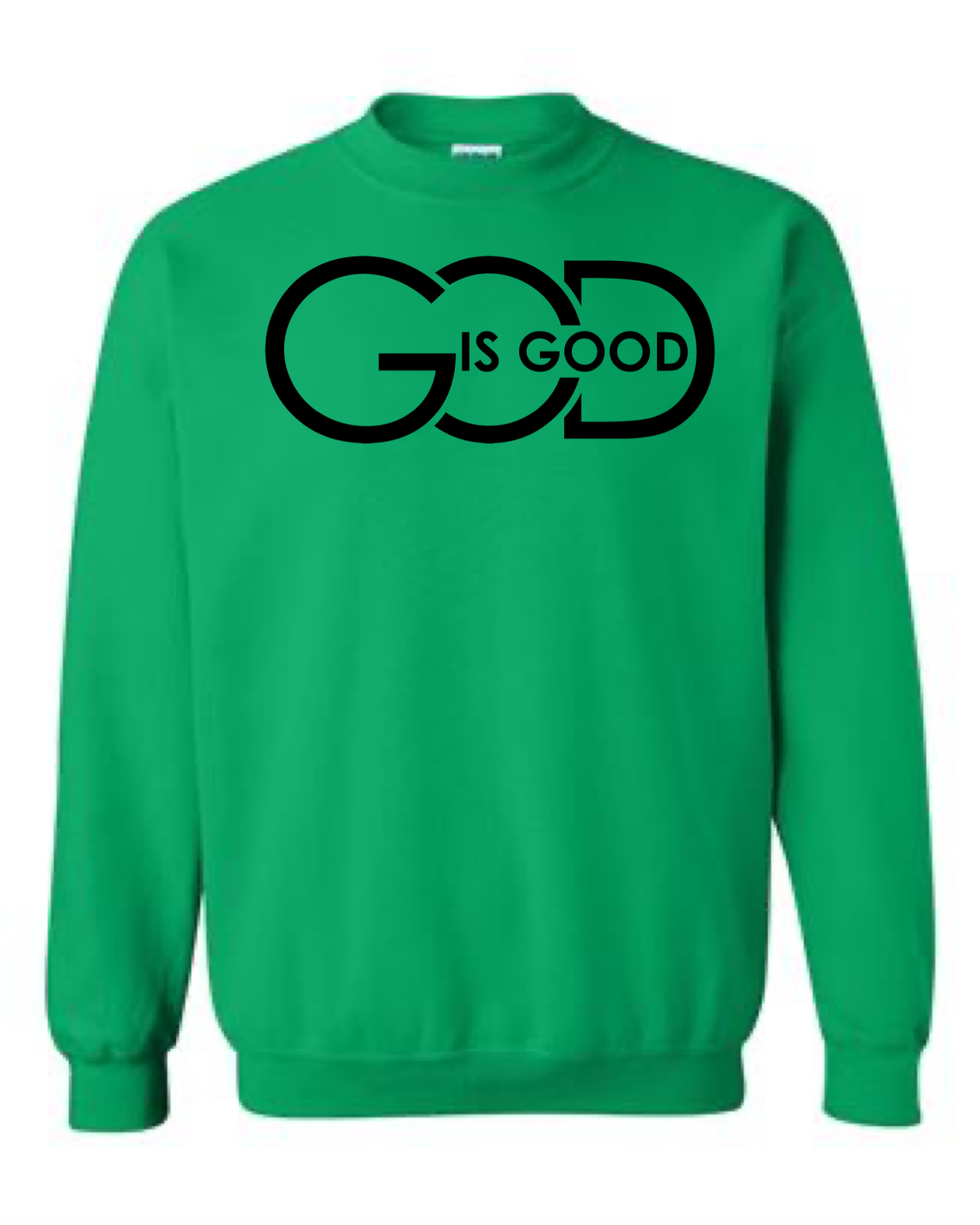 God is Good Crewneck Sweatshirt