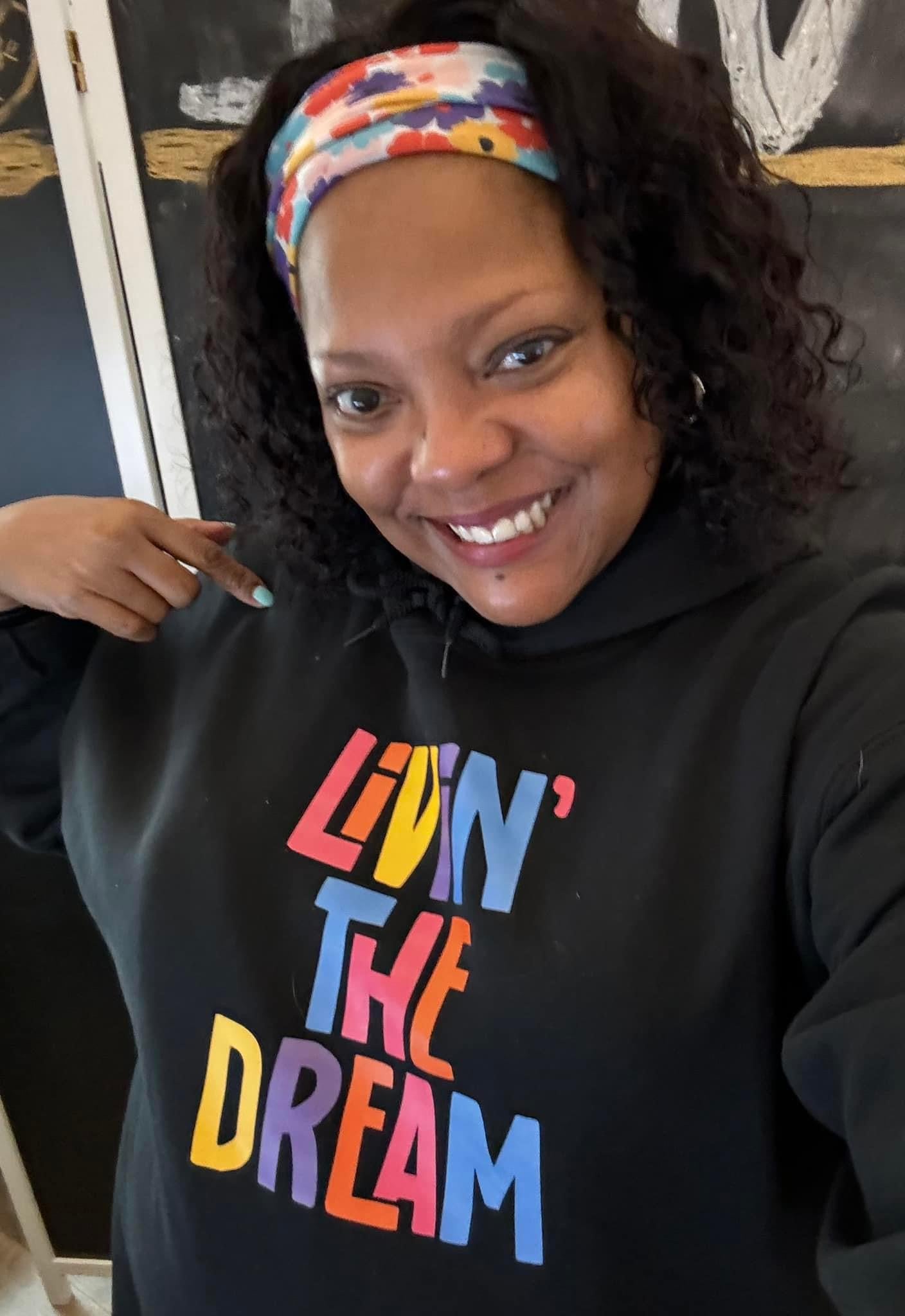 Livin’ The Dream Hoodie