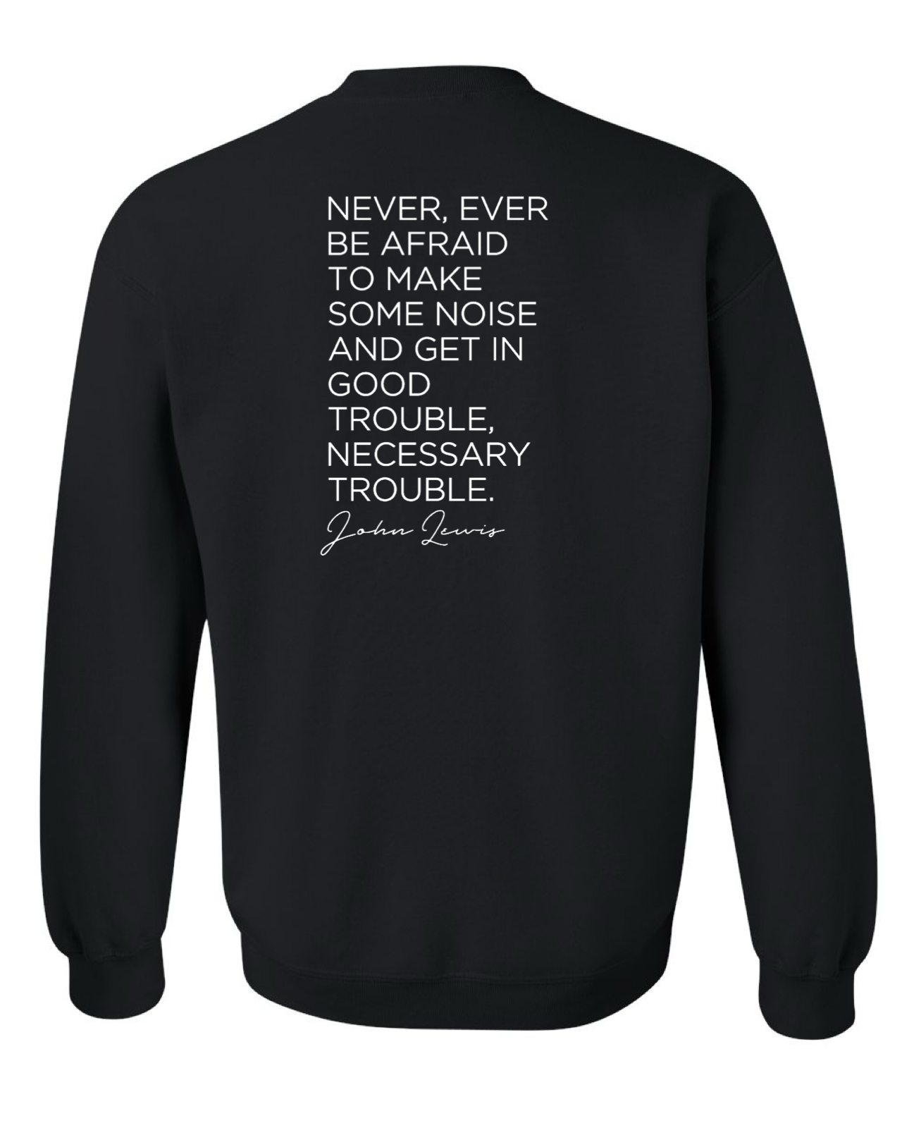 Mens's Trouble Maker - Good Trouble Crewneck Sweatshirt