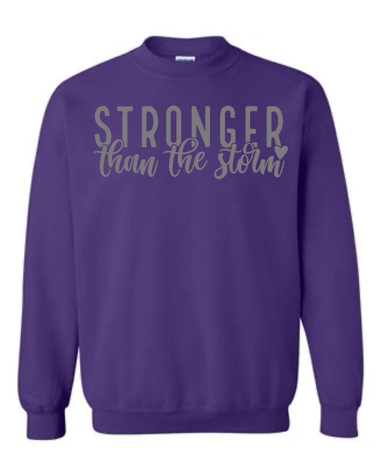 Stronger Than The Storm Crewneck Sweatshirt