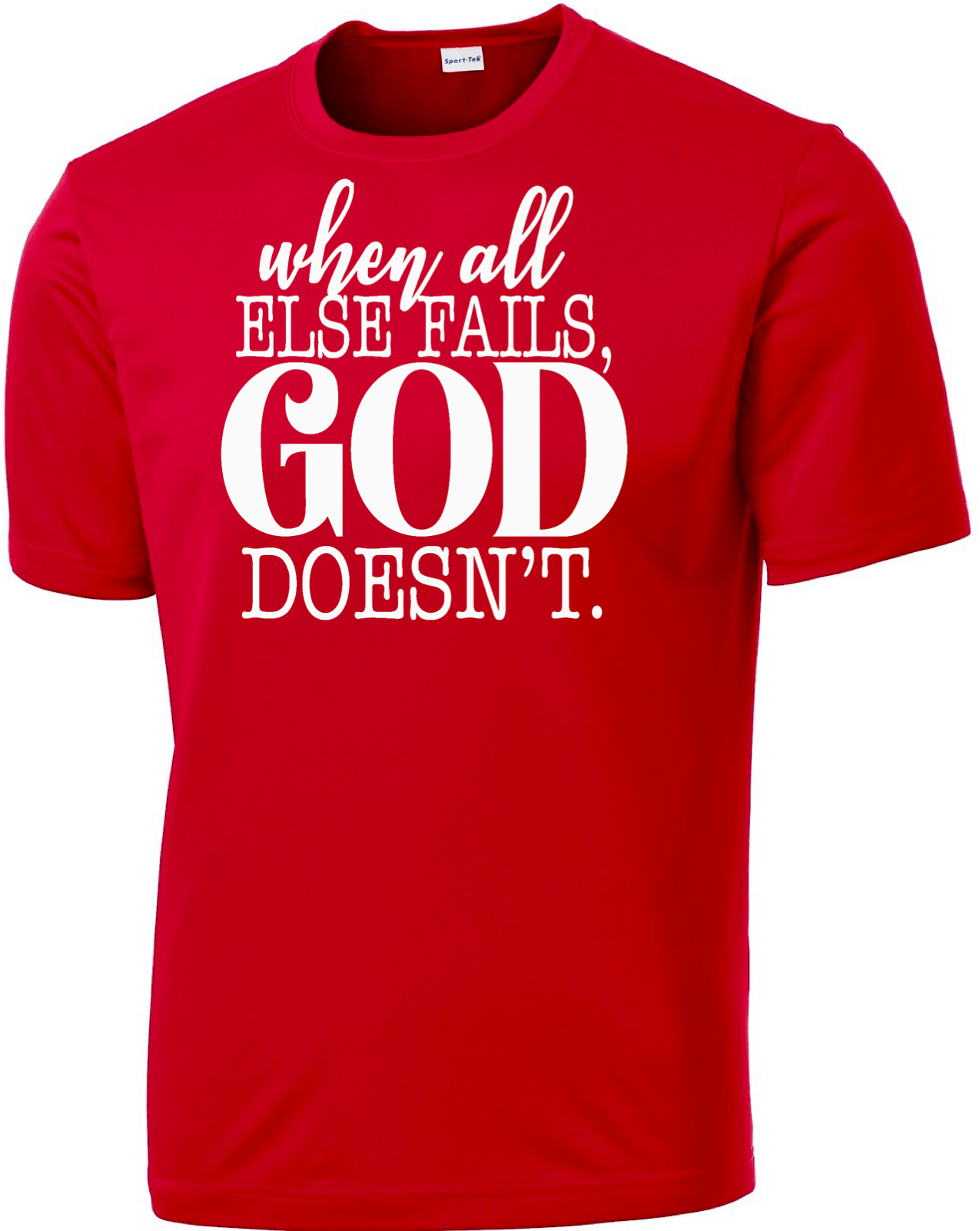 Men's God Doesn't Fail Performance T-shirt