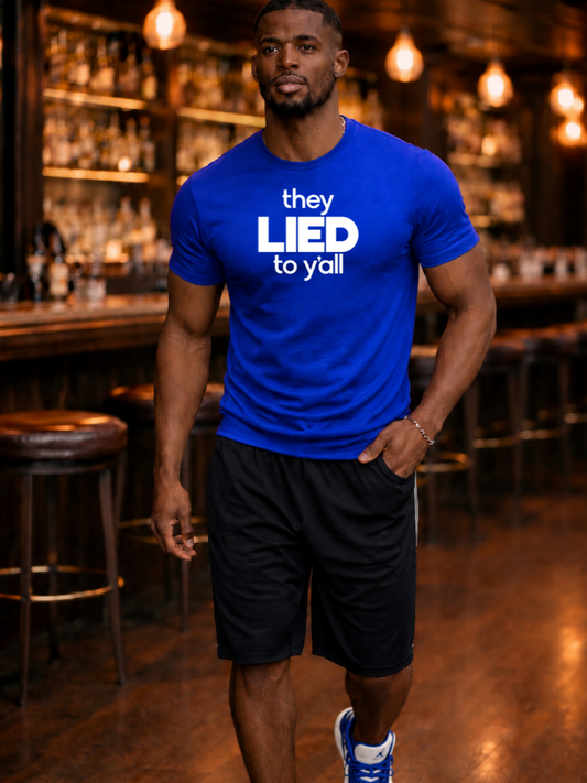 Men's They Lied Performance T-shirt