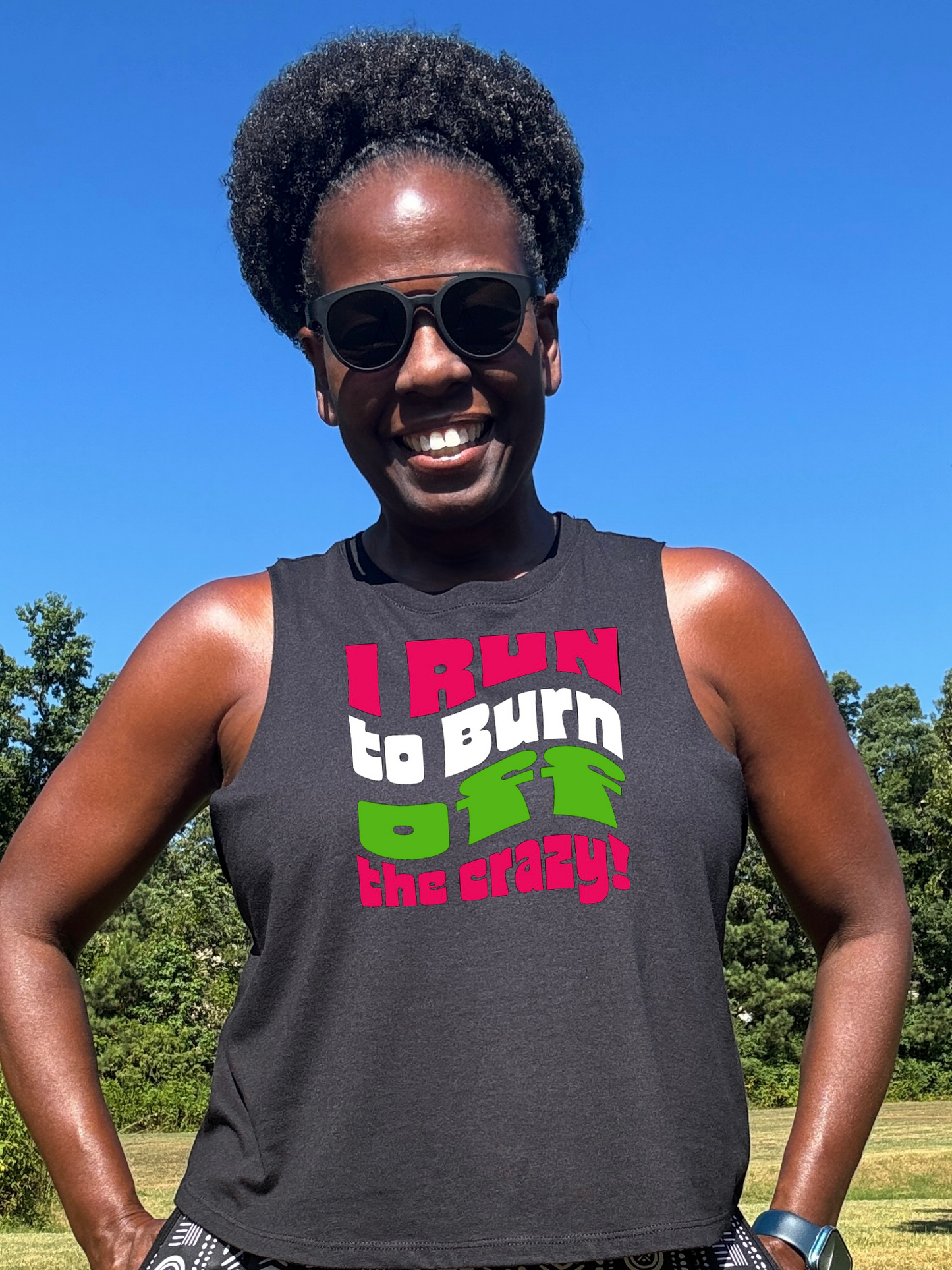 I Run To Burn Off The Crazy Racerback Crop Tank