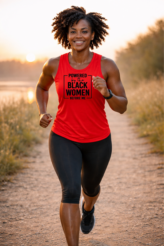 Powered By The Black Women Before Me Muscle Tank