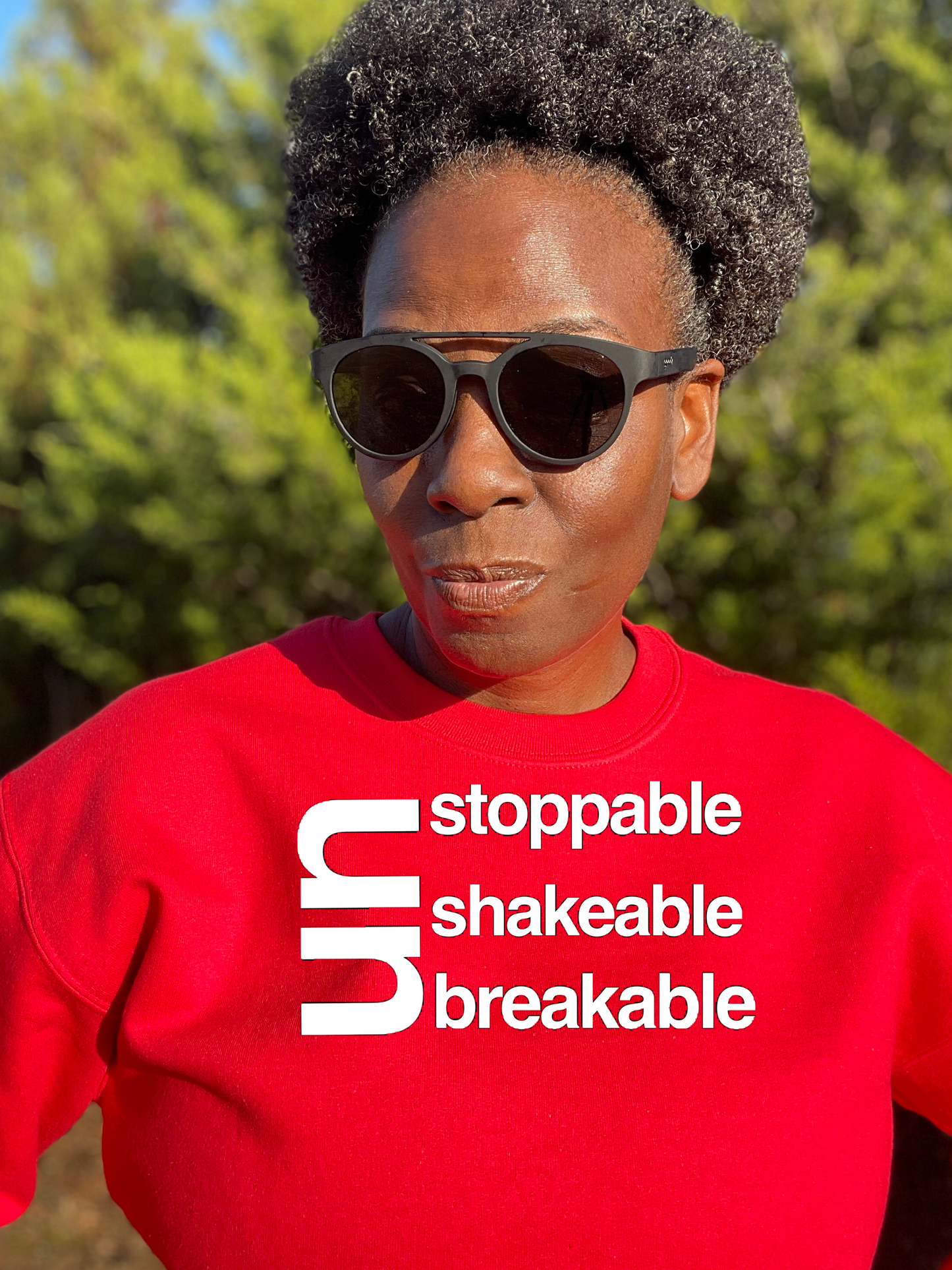 Unstoppable Unshakeable Unbreakable Crewneck Sweatshirt