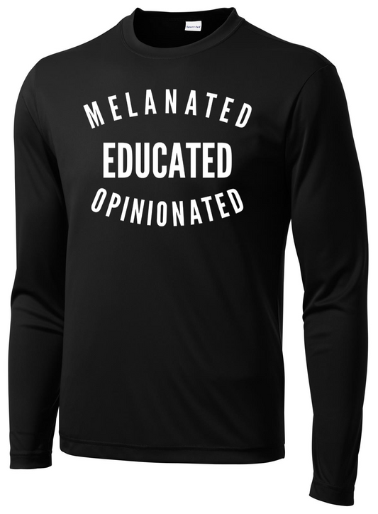 Men's Melanated Educated Opinionated Long Sleeve T-shirt