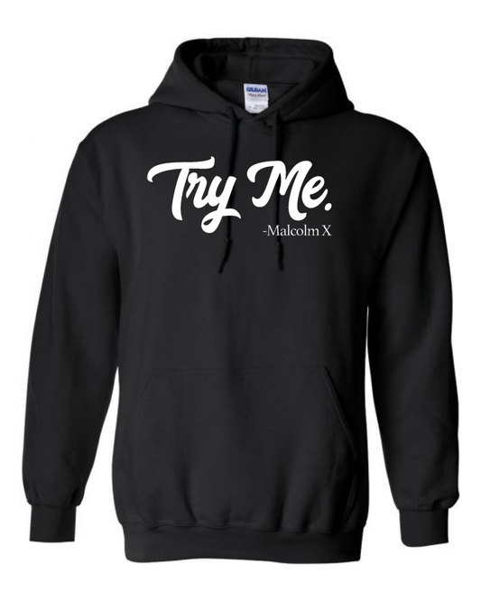 Black Men's Try Me. Hoodie