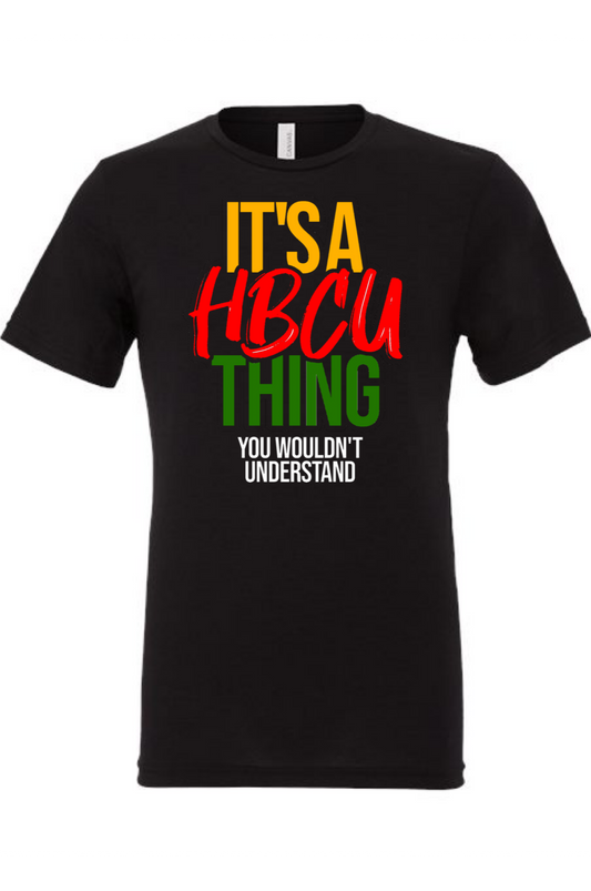 Men's It's an HBCU Thing T-Shirt