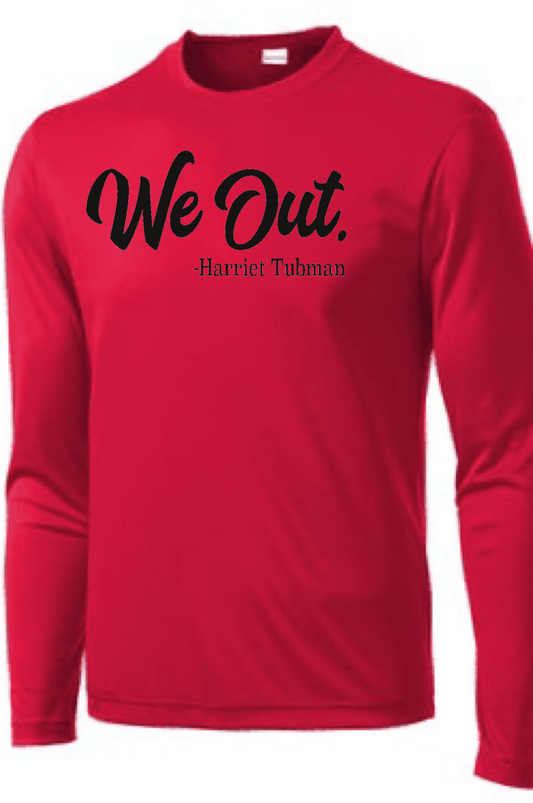 Men's We Out. Long Sleeve T-shirt Long Sleeve T Sport Tek