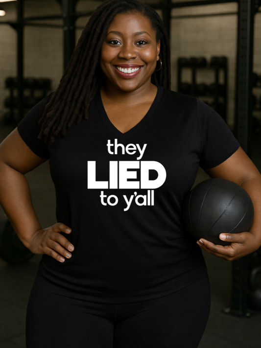 They Lied Tri- Blend V-Neck T-Shirt