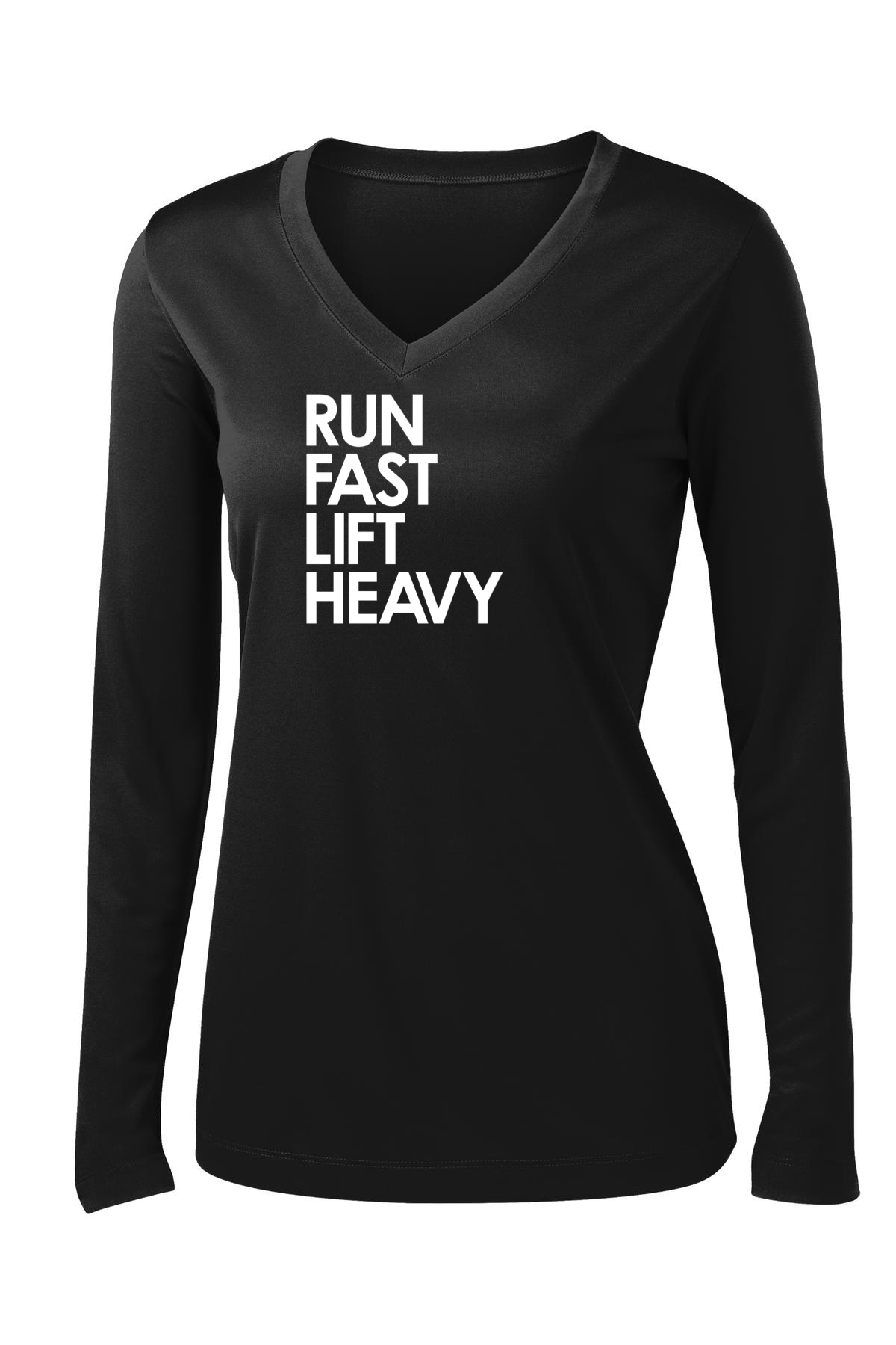 Run Fast Lift Heavy Long Sleeve T-shirt