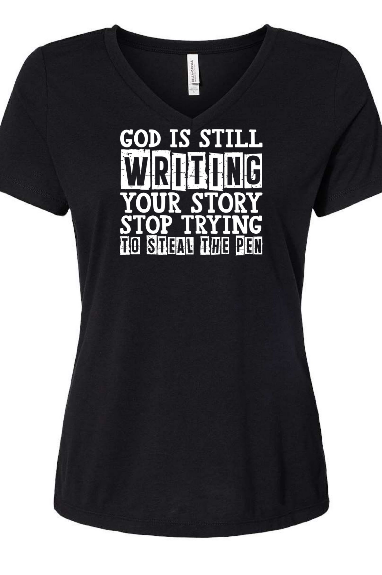 God is Still Writing Your Story Tri Blend V-Neck T-Shirt