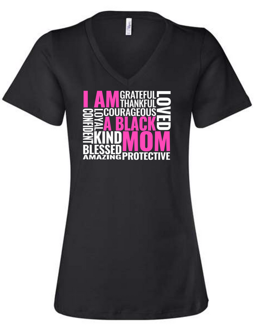 I Am A Black Mom Fitted V-Neck T-Shirt