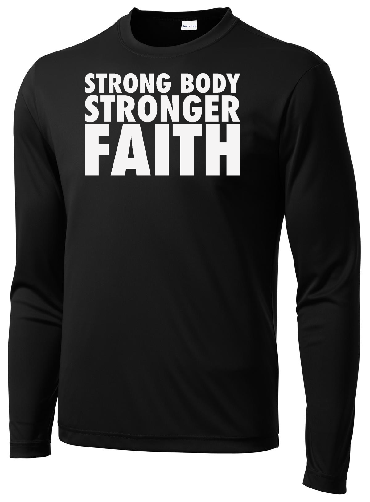 Men's Strong Body Stronger Faith Long Sleeve T-shirt
