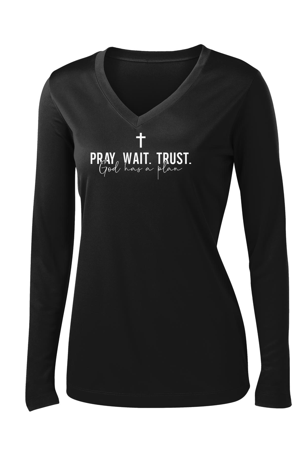 Pray Wait Trust Long Sleeve T-shirt