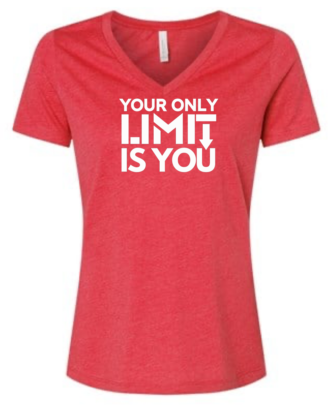Your Only Limit is You Tri Blend V-Neck T-Shirt