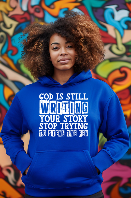 God is Still Writing Your Story Bright Colors Hoodie