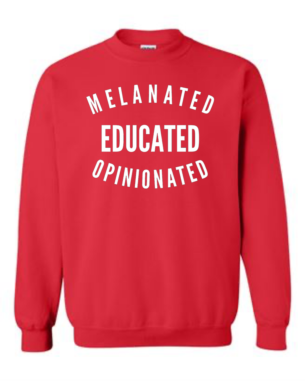 Mens' Melanated Educated Opinionated Crewneck Sweatshirt