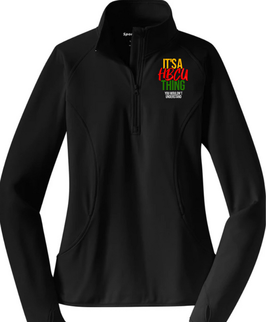 It's A HBCU Thing 1/4 Zip Performance Pullover