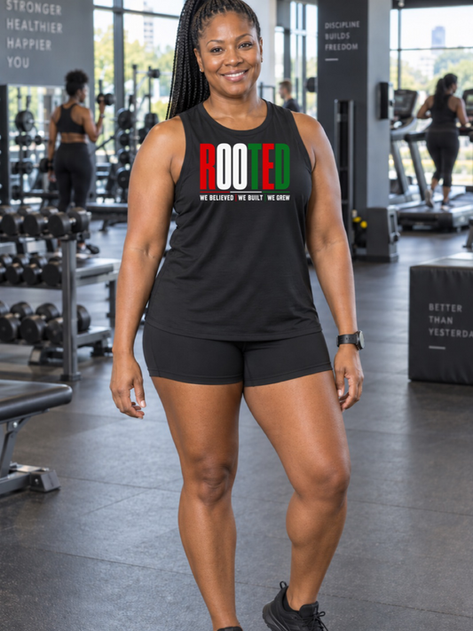 Rooted We Believed, We Built We Grew Muscle Tank