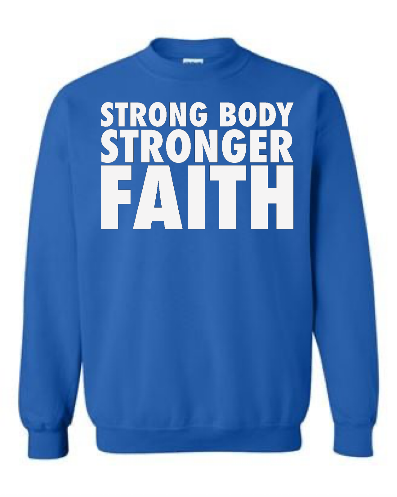 Men's Strong Body Stronger Faith Crewneck Sweatshirt
