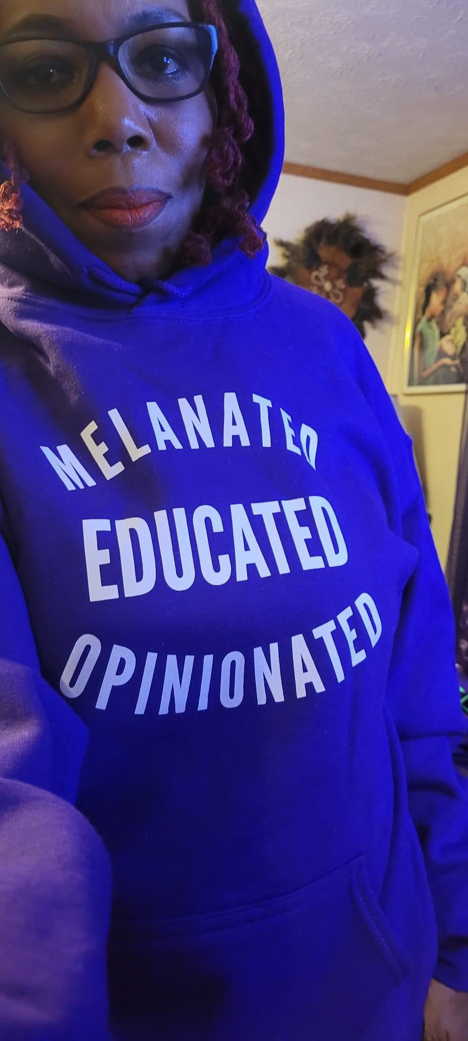 Melanated Educated Opinionated Bright Colors Hoodie