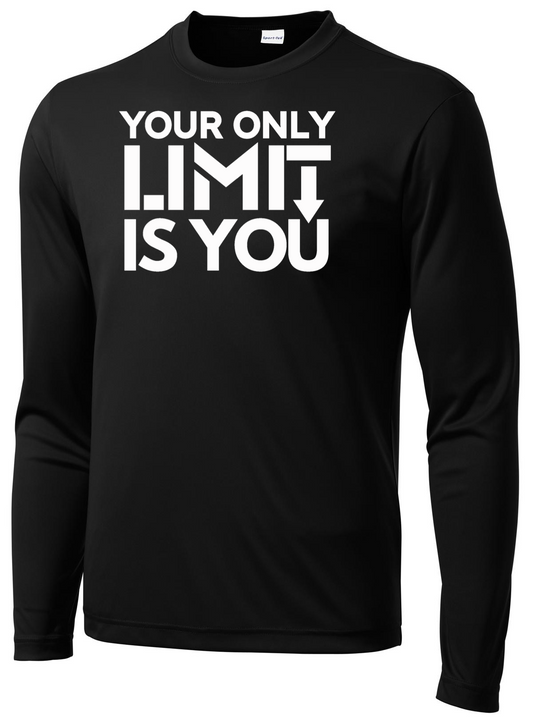 Men's Your Only Limit is You  Long Sleeve T-shirt