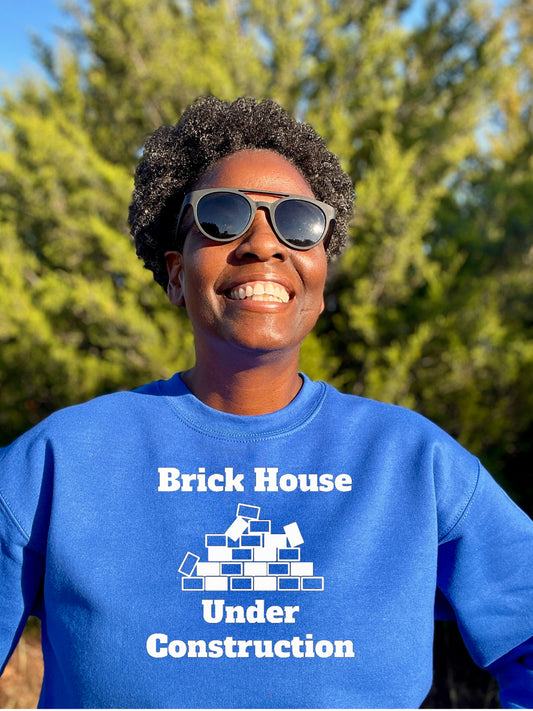 Brick House Under Construction  Crewneck Sweatshirt