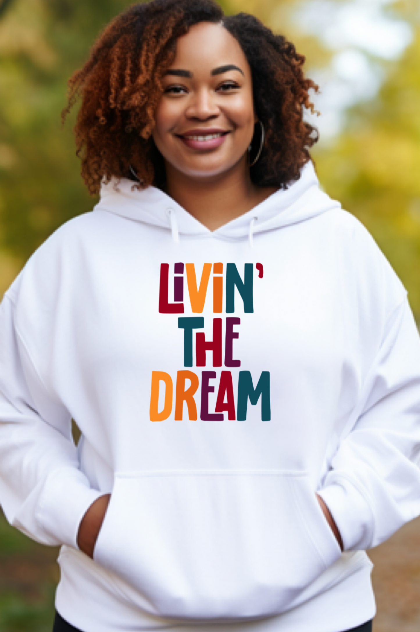 Livin’ The Dream Hoodie