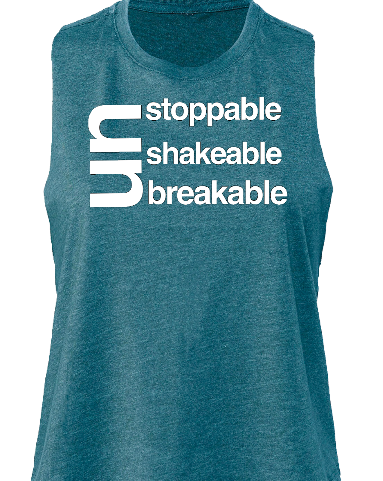 Unstoppable Unshakeable Unbreakable Racerback Crop Tank