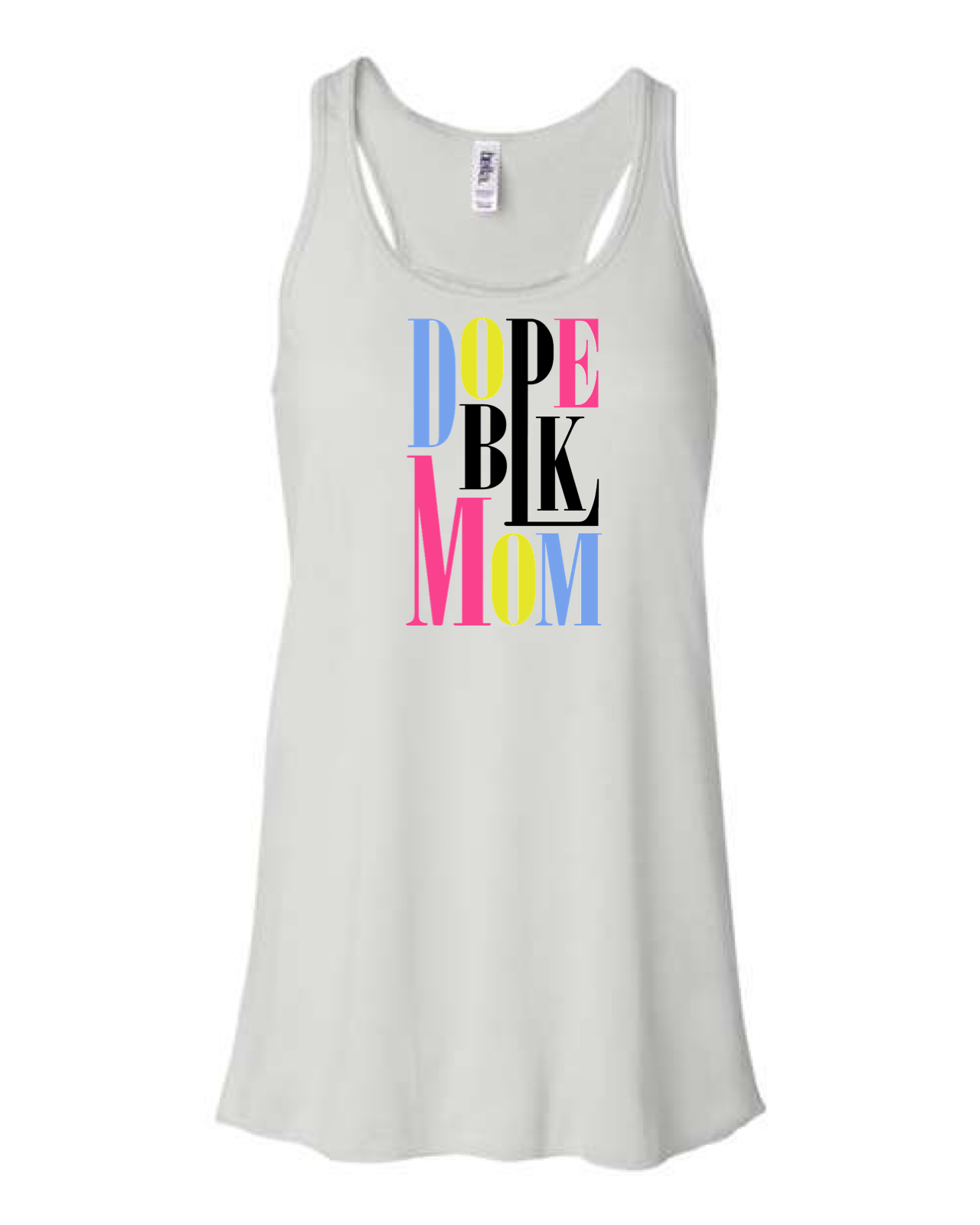 Dope Black Mom Racerback Tank Top