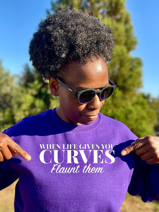 Flaunt Your Curves Crewneck Sweatshirt