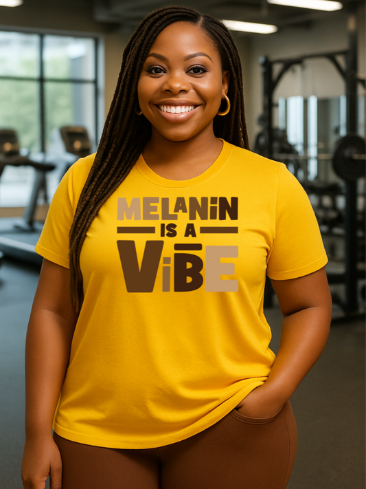 Melanin is a Vibe Unisex T-Shirt