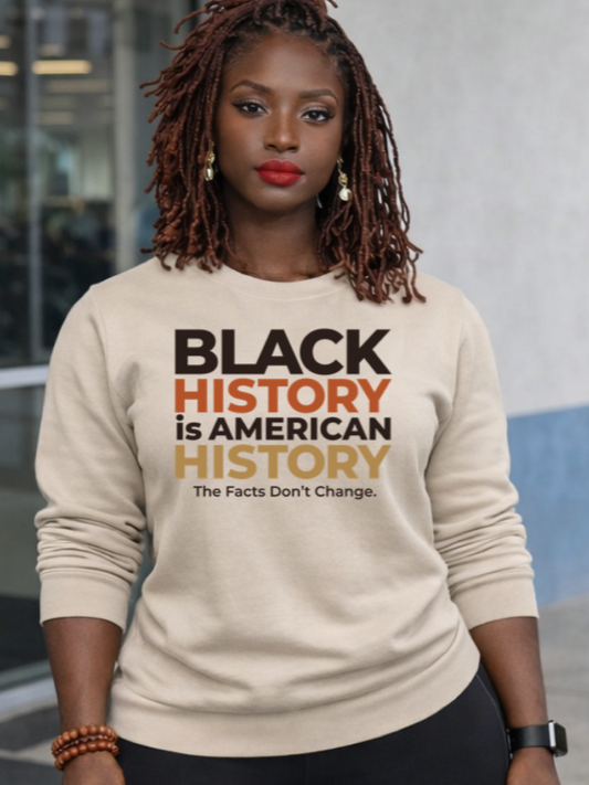 Black History is American History Sweatshirt