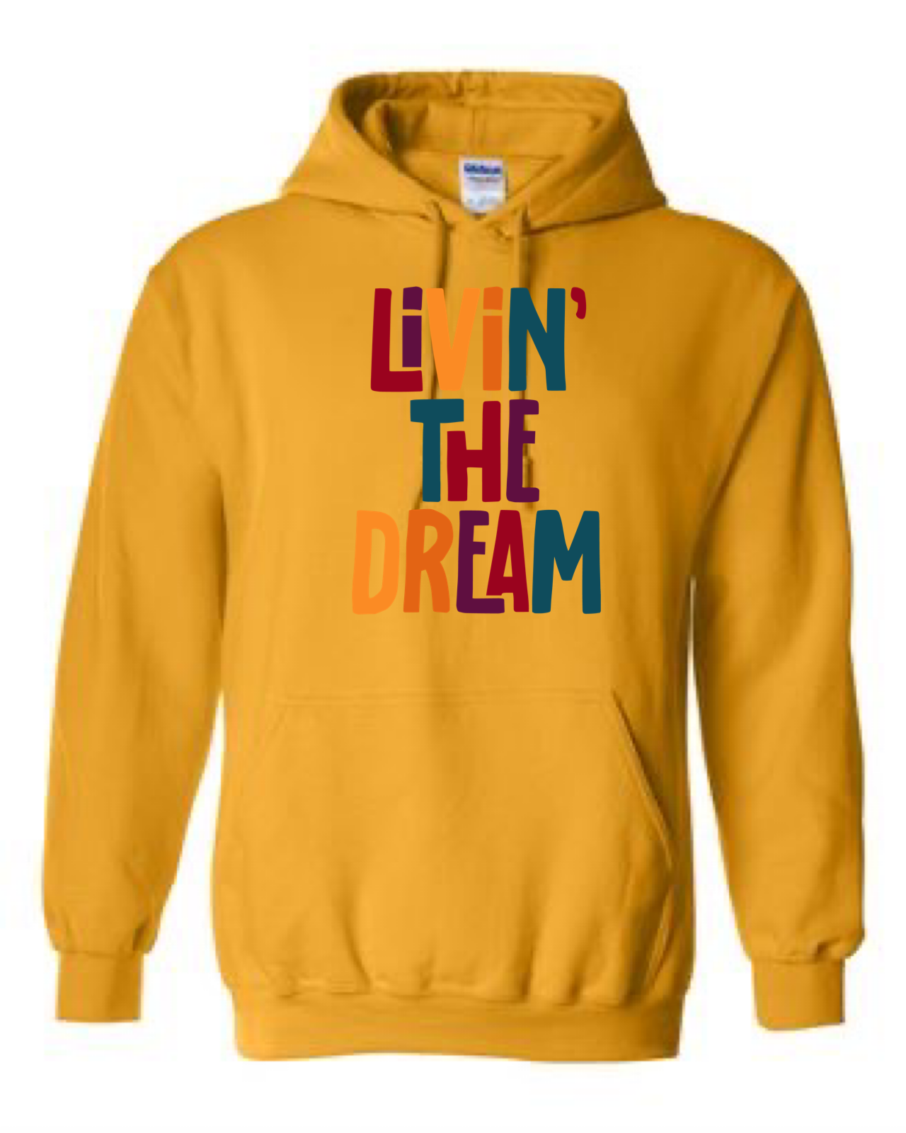 Livin’ The Dream Hoodie