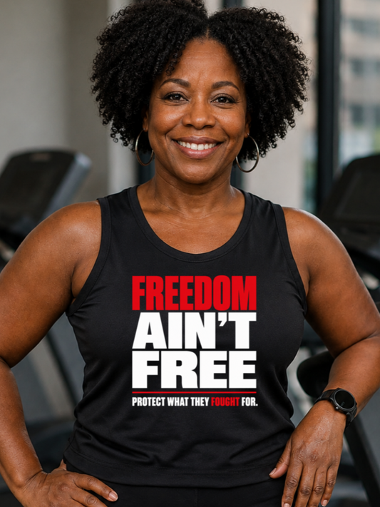 Freedom Ain't Free Crop Tank