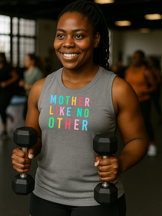 Mother Like No Other Muscle Tank