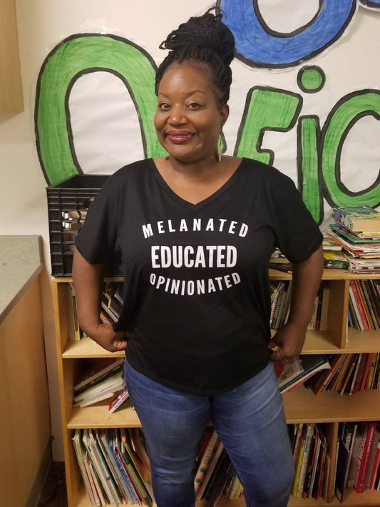 Melanated Educated Opinionated V Neck T Shirt T shirt Bella 