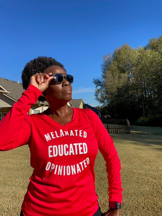 Melanated Educated Opinionated Long Sleeve
