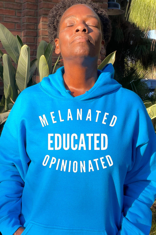 Melanated Educated Opinionated Bright Colors Hoodie Hoodie Gildan S Saphire 