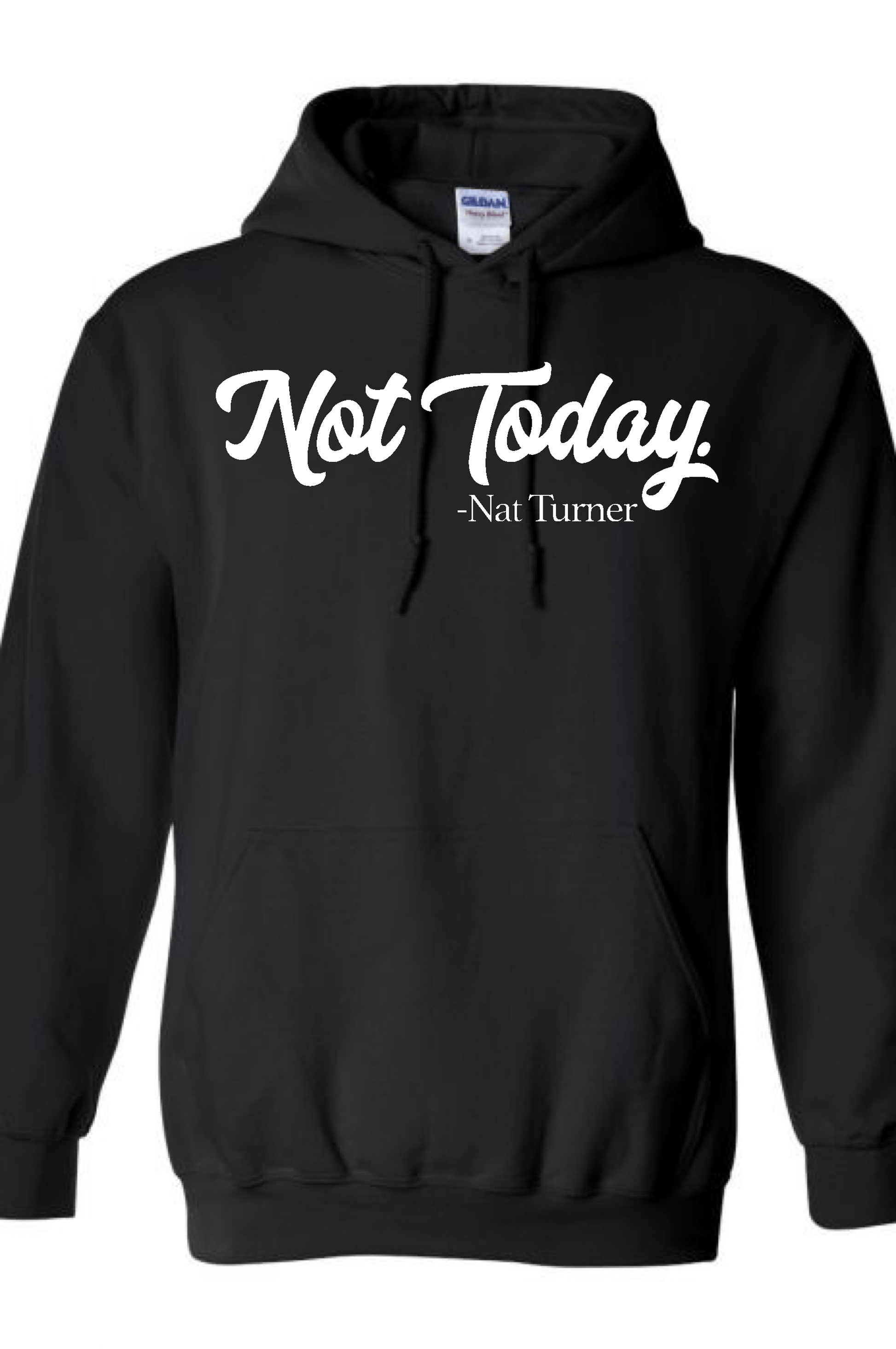 Men's Not Today. Hoodie Hoodie Black History Month