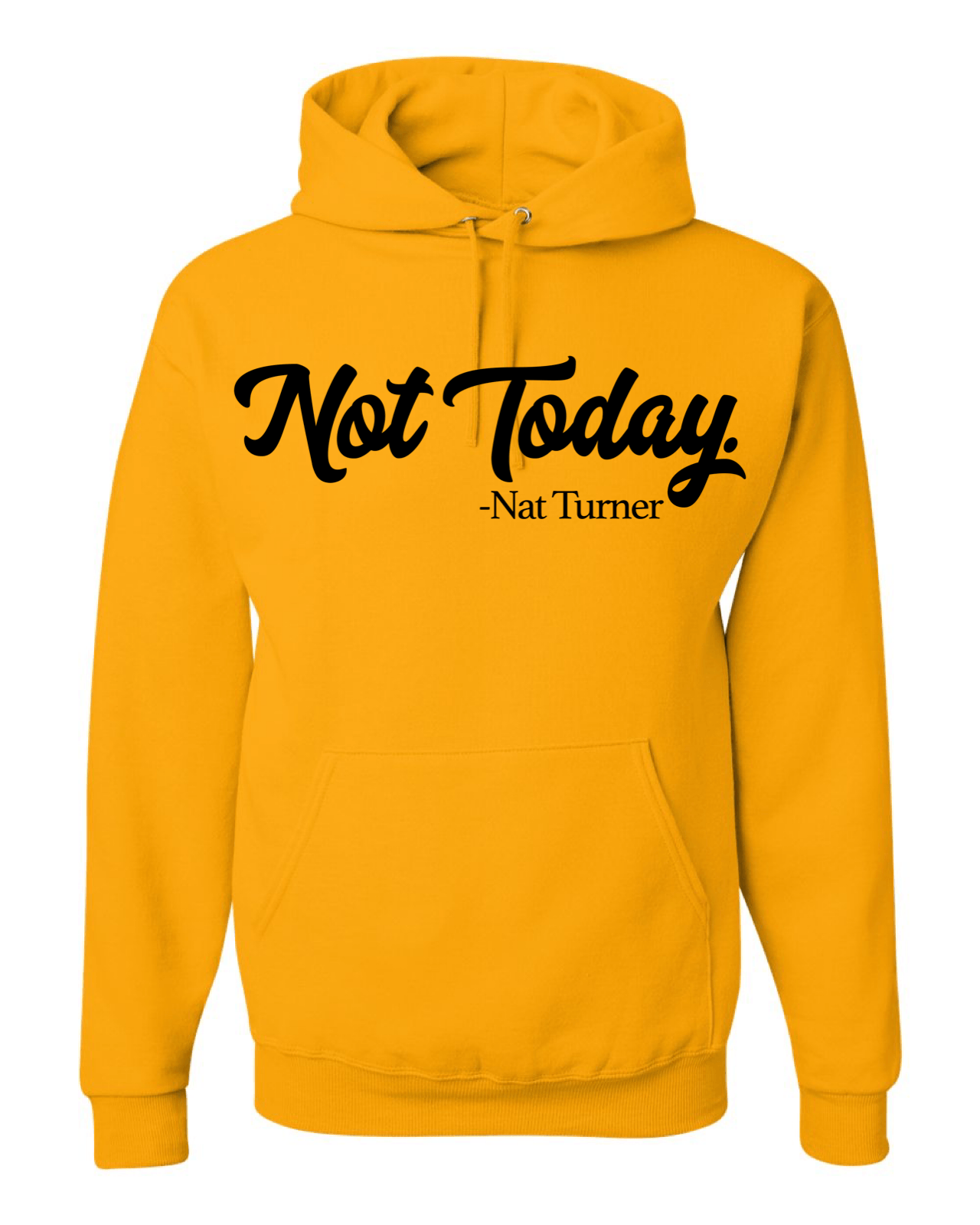 Gold Men's Not Today. Hoodie 