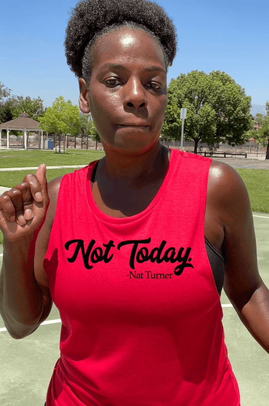 Red Not Today. Muscle Tank 