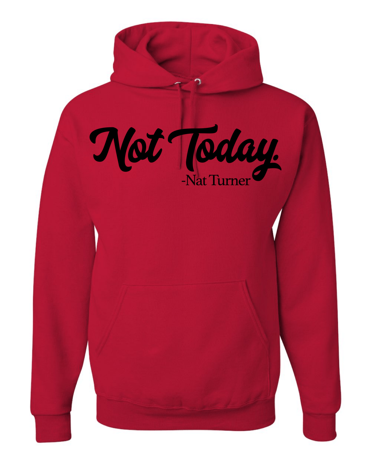 Red Men's Not Today. Hoodie 